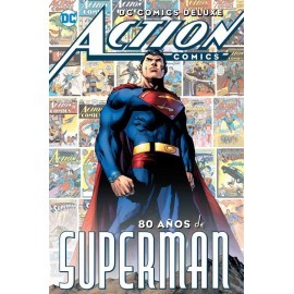 DC Comics Deluxe: Action Comics 80 Años de...